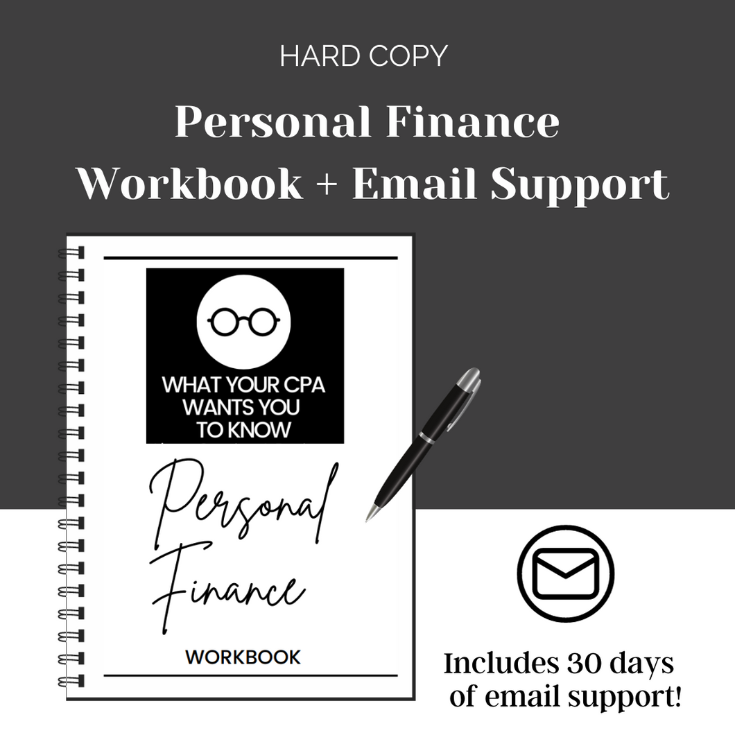 Personal Finance Workbook + Email Support -HARD COPY