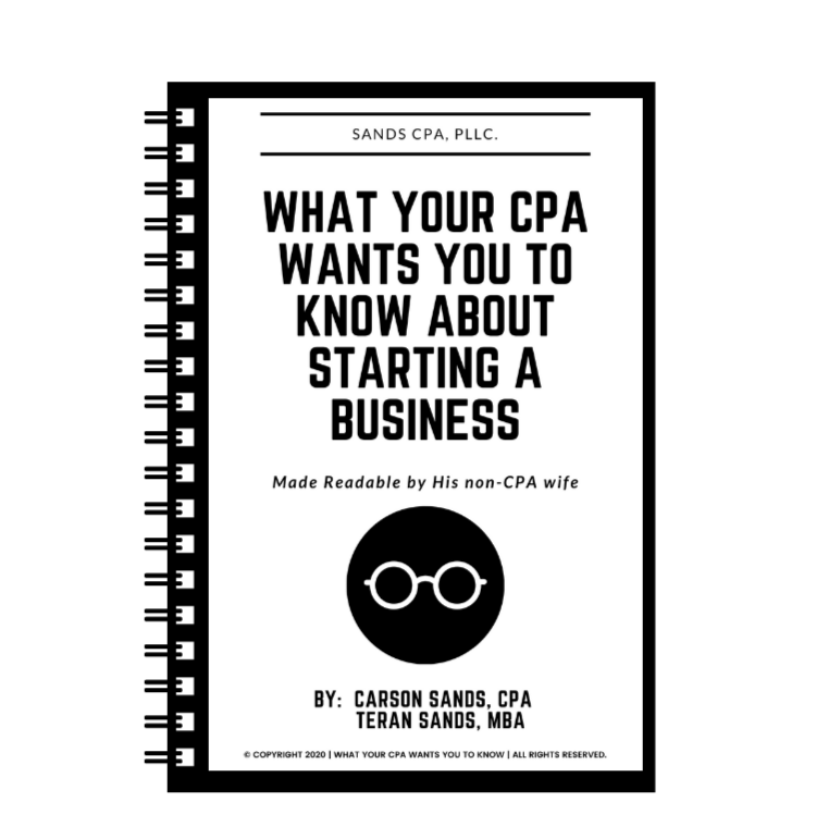 What Your CPA Wants You to Know About Starting a Business - Hard Copy